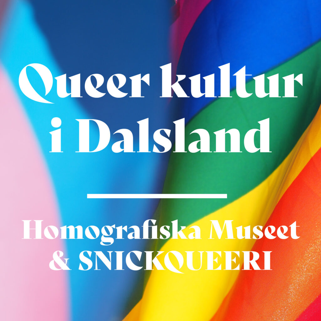 Läs mer om artikeln Queer kultur i Dalsland
