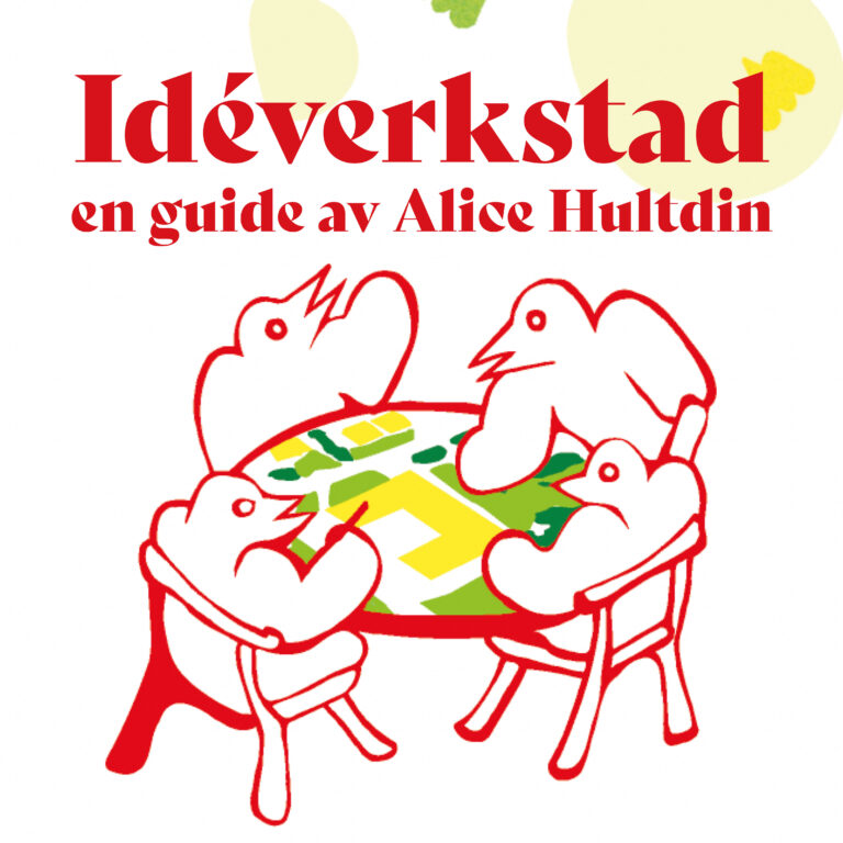 Läs mer om artikeln Idéverkstad – en guide