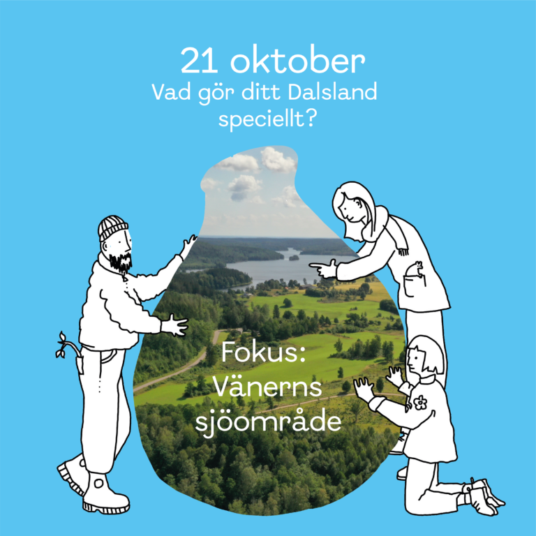 Läs mer om artikeln 21/10 – Vad gör ditt Dalsland speciellt? Fokus: Vänerns Sjöområde