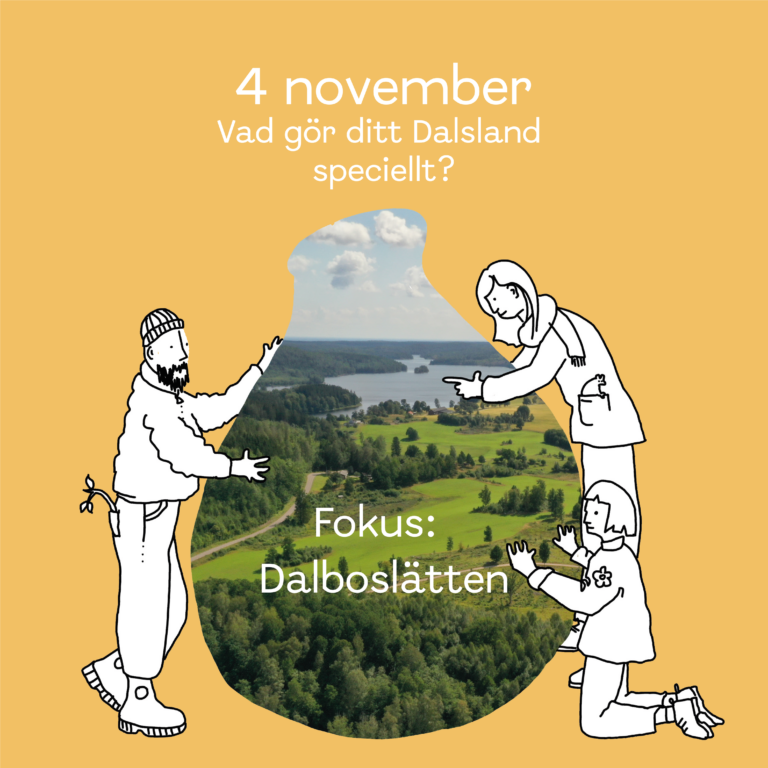 Läs mer om artikeln 4/11 – Vad gör ditt Dalsland speciellt? Fokus: Dalboslätten
